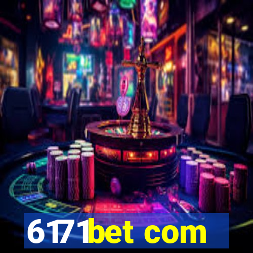 6171bet com
